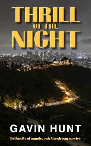 Thrill Of The Night