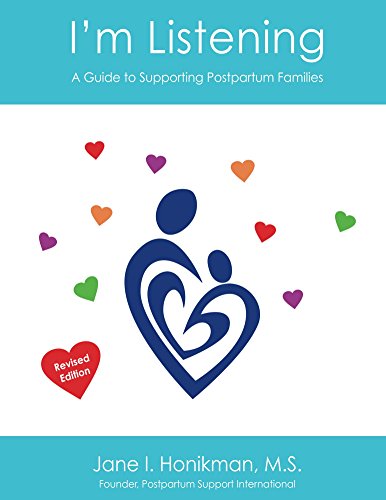 I'm Listening: A Guide to Supporting Postpartum Families