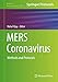 MERS Coronavirus: Methods and Protocols (Methods in Molecular Biology, 2099)
