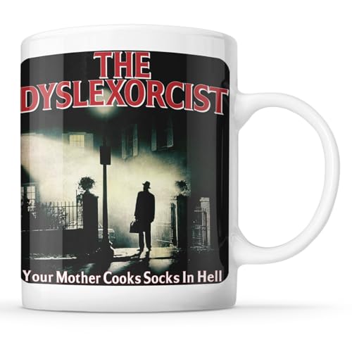 I Love Mugs - The Dyslexorcist - The Exorcist - Your Mother Cooks Socks in Hell - Dyslexic Mug, Ceramic, 11fl.oz.