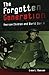 The Forgotten Generation: American Children and World War II (Volume 1)