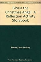 GLORIA The Christmas Angel / Reflection Activity Storybook 1886510393 Book Cover