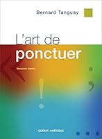 L'art de ponctuer 2764400659 Book Cover