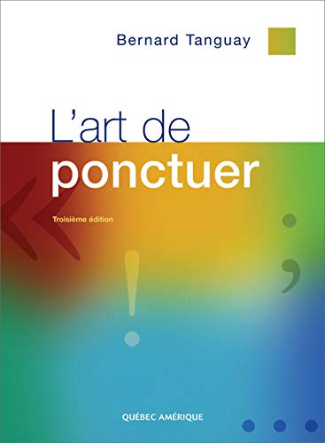 Télécharger L'art de ponctuer Livre eBook France