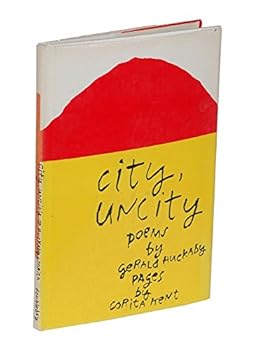 City, Uncity: Poems