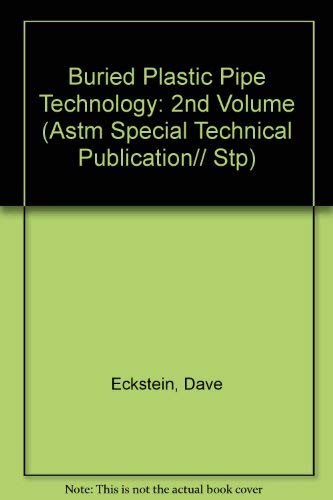 Buy Buried Plastic Pipe Technology: 2nd Volume (Astm Special Technical Publication) — BookShops.in