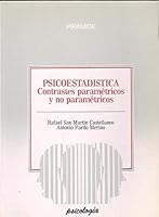 PSICOESTADISTICA: CONTRASTES PARAMETRICOS Y NO PARAMETRICOS 843680452X Book Cover