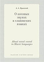 About nasal sound in Slavic languages 5519390770 Book Cover