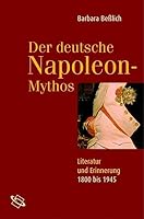 Der deutsche Napoleon-Mythos 353420025X Book Cover