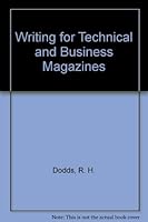Writing for Technical and Business Magazines 0898742374 Book Cover