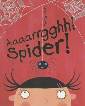Aaaarrgghh! Spider!  [AAAARRGGHH SPIDER -OS] [Paperback]