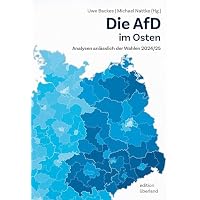 Die AfD im Osten