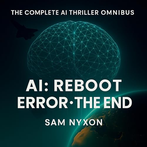 Page de couverture de AI: REBOOT; ERROR; THE END