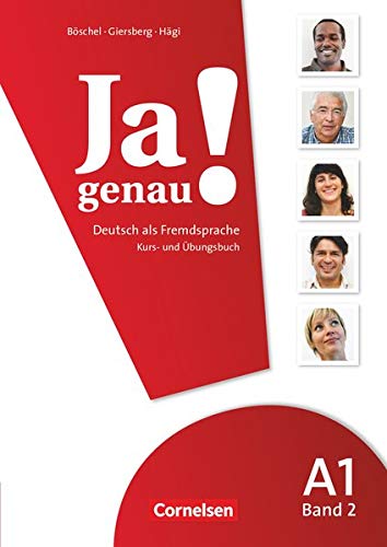 Ja genau! - Deutsch als Fremdsprache - A1: Band 2: Kurs- und Übungsbuch mit Lösungsbeileger und Au Ja genau! - Deutsch als Fremdsprache - A1: Band 2: Kurs- und Übungsbuch mit Lösungsbeileger und Au