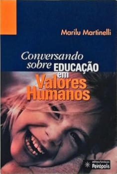 Paperback Conversando sobre Educação em Valores Humanos Book