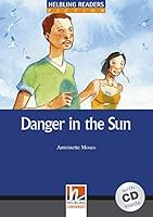 Danger in the Sun - Book and Audio CD Pack - Level 5 3852721571 Book Cover