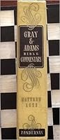 Gray & Adams Bible Commentary : Volume Four Matthew-Acts B0012LNBDE Book Cover