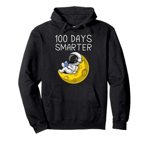 100 Days Smarter Funny 100th Day of School for Astronaut Kid Felpa con Cappuccio