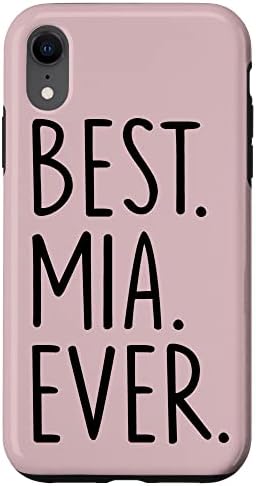 iPhone XR Best Mia Ever Case