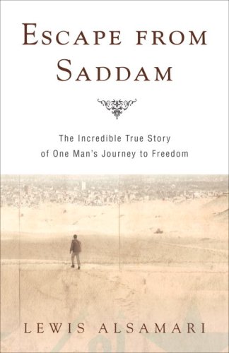 Buy Escape from Saddam: The Incredible True Story of One Man's Journey to Freedom — BookShops.in