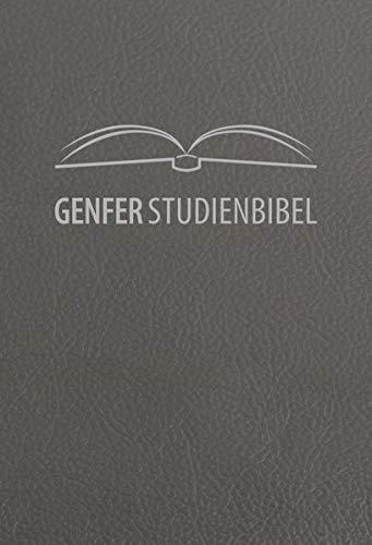 Genfer Studienbibel Genfer Studienbibel