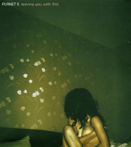 Leaving You W/This [Audio CD] Planet E