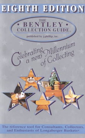 The Bentley Collection Guide 8th Edition : The ... 0964628058 Book Cover