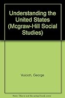 Understanding the United States (Mcgraw-Hill Social Studies) 0070119856 Book Cover