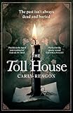 The Toll House: A thoroughly chilling ghost story to keep you up through autumn nights (English Edition)