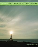Spotlight On Critical Skills In Essay Writing 0131143905 Book Cover