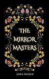  The MirrorMasters (English Edition)