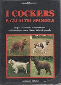 I cockers e gli altri spaniels