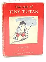 The Tale of Tiny Tutak B000TBPSBQ Book Cover