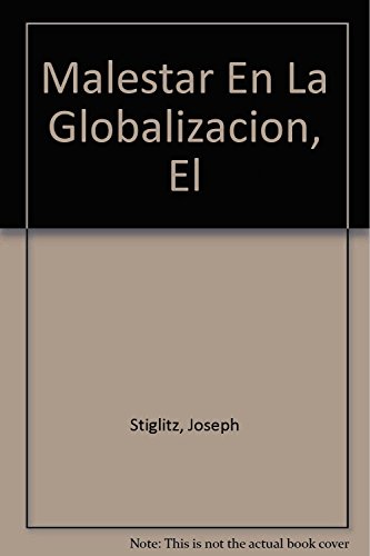 El Malestar En LA Globalizacion [Spanish] 9505118864 Book Cover