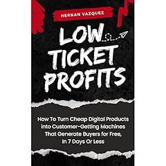 Low Ticket Profits Audiolibro Por Hernan Vazquez arte de portada