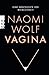 Produktbild Vagina: Eine Geschichte der Weiblichkeit