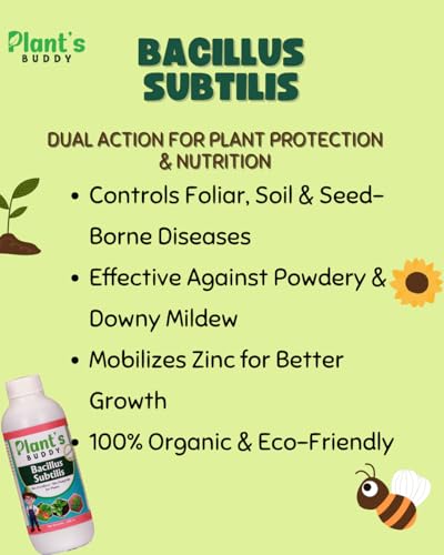 PLANT'S BUDDY - Bacillus subtilis for Plants - Liquid (2 * 10^9 CFU/ml) - Bio-Fungicide fertilizer for all Plants - Effective Against Root Rot, Stem Rot, Wilt, Damping Off, Leaf Spots - 500 ml