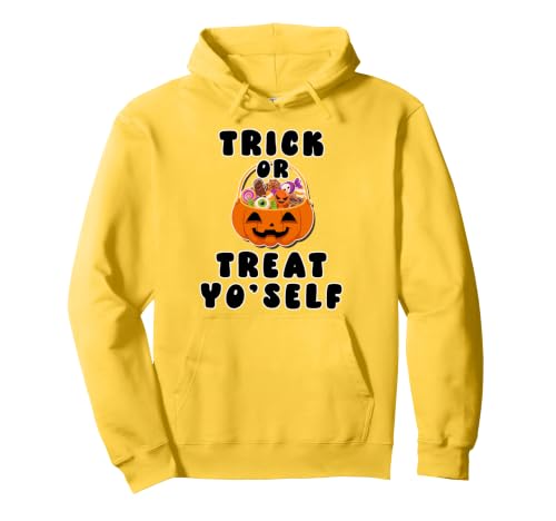 Halloween Trick or Treat Yo'Self Yourself Funny Pumpkin Pullover Hoodie