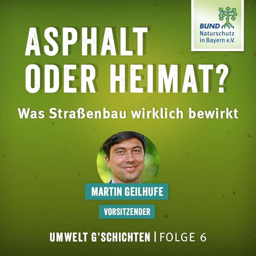 Asphalt oder Heimat? Was Stra&szlig;enbau wirklich bewirkt