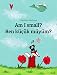 Am I small? Ben Küçük müyüm?: Children's Picture Book English-Turkish (Bilingual Edition) (World Children's Book 44)