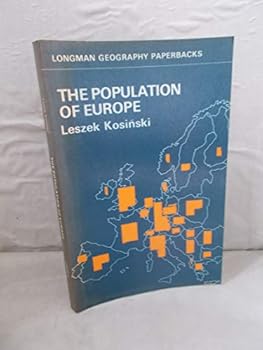 The population of Europe: A geographical perspective