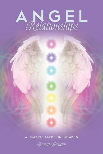 Angel Relationships: A Match Made in Heaven