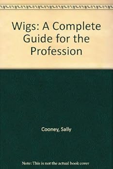 Hardcover Wigs;: A complete guide for the profession Book