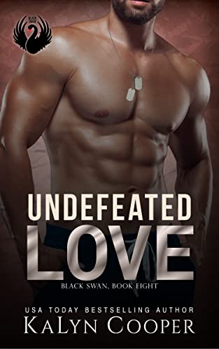 Undefeated Love (Black Swan Book 8)