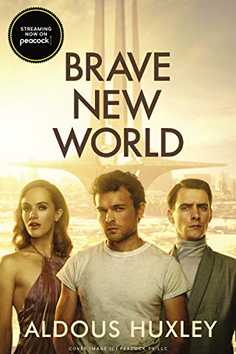 Brave New World: With the Essay 