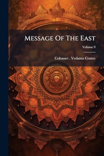 Message Of The East; Volume 9