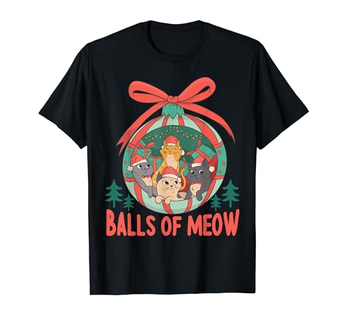 Balls Of Meow - Funny Christmas Cats - Xmas Tree Maglietta