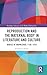 Reproduction and the Maternal Body in Literature and Culture (Routledge Advances in the Medical Humanities)