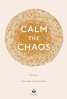 Hardcover Calm the chaos-dagboek: Voor meer rust in je leven Book