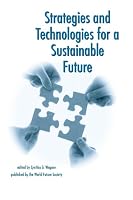 Strategies and Technologies for a Sustainable Future 093024267X Book Cover